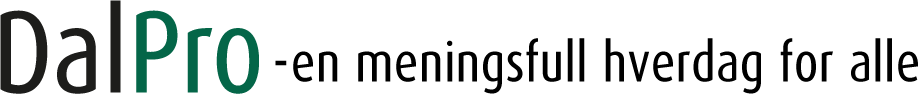 DalPro -  En meningsfull hverdag for alle